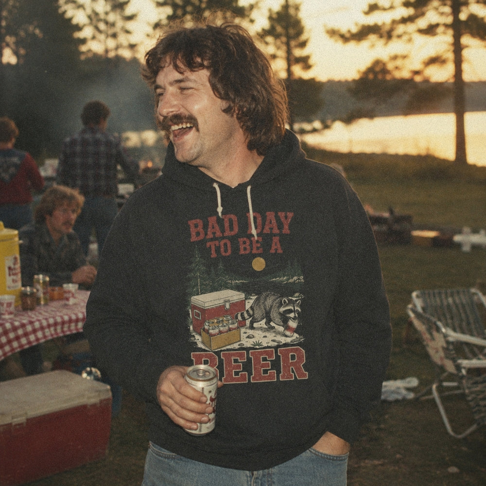 Bad Day to be a Beer Hoodie